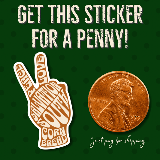 Peace, Love and Cornbread Sticker - Salvation South